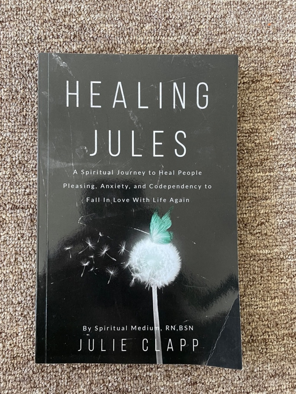 2 Books, Healing Jules by Julie Clapp - & Waling Jules. - Picture 2 of 6